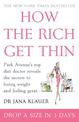 How the Rich Get Thin