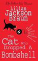 The Cat Who Dropped A Bombshell (The Cat Who... Mysteries, Book 28): A delightfully cosy feline whodunit for cat lovers everywhe