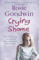 Crying Shame: A mother and daughter struggle with their pasts