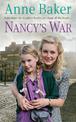 Nancy's War: Sometimes the toughest battles are those of the heart...