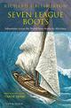 Seven League Boots: Adventures Across the World from Arabia to Abyssinia