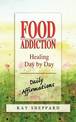 Food Addiction Healing Day by Day