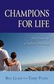 Champions for Life: The Power of a Father's Blessing