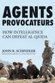 How to Defeat Al'Qaida: How Intelligence Can Defeat Al'Qaida