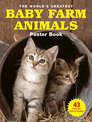 The World's Greatest Baby Farm Animals Poster Book