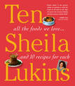 10  All the Food We Love Shelia Luckins