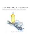 The Lavender Cookbook