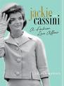 Jackie and Cassini: A Fashion Love Affair