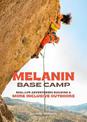 Melanin Base Camp: Real-Life Adventurers Building a More Inclusive Outdoors