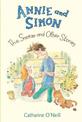 Annie and Simon: The Sneeze and Other Stories: The Sneeze and Other Stories