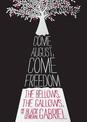 Come August, Come Freedom: The Bellows, the Gallows, and the Black General Gabriel