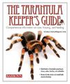 Tarantula Keeper's Guide