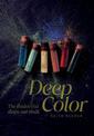 Deep Color: The Shades That Shape Our Souls