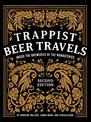 Trappist Beer Travels: Inside the Breweries of the Monasteries