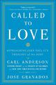 Called to Love: Approaching John Paul II's Theology of the Body