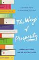 The Ways of Prosperity: God's Provision for Every Area of Your Life