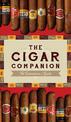 The Cigar Companion: Third Edition: The Connoisseur's Guide