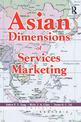 Asian Dimensions of Services Marketing