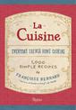 La Cuisine: Everyday French Home Cooking