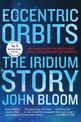 Eccentric Orbits: The Iridium Story