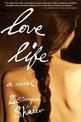 Love Life: A Novel