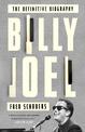 Billy Joel: The Definitive Biography