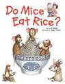 Do Mice Eat Rice?