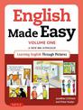 English Made Easy Volume One: British Edition: A New ESL Approach: Learning English Through Pictures: Volume 1