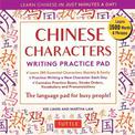 Chinese Characters Writing Practice Pad: Learn Chinese in Just Minutes a Day!