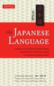 The Japanese Language: Learn the Fascinating History and Evolution of the Language Along With Many Useful Japanese Grammar Point