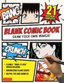 Blank Comic Book: Draw Your Own Manga! Sketchbook Journal Notebook (With 21 Different Templates and Flexible "Trace & Paste" Spe