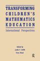 Transforming Children's Mathematical Education: International Perspectives