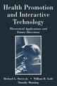 Health Promotion and Interactive Technology: Theoretical Applications and Future Directions