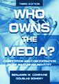 Who Owns the Media?: Competition and Concentration in the Mass Media Industry