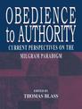 Obedience to Authority: Current Perspectives on the Milgram Paradigm