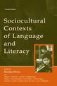 Socialcultural Contexts of Language and Literacy