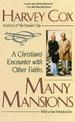 Many Mansions: A Christian's Encounter with Other Faiths