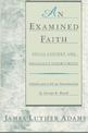 An Examined Faith: Social Context and Religious Commitment