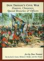 Don Troiani's Civil War Zouaves, Chasseurs, Special Branches, and Officers