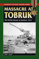 Massacre at Tobruk: The British Assault on Rommel, 1942