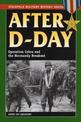 After D-Day: Operation Cobra and the Normandy Breakout