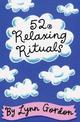 52 Relaxing Rituals