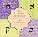 The Hebrew Alphabet: A Mystical Journey