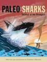 Paleo Sharks: Survival of the Strangest