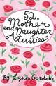 52 Mother and Daughter Activities