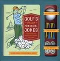 Golf's Greatest Practical Jokes Kit