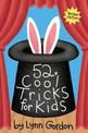 52 Cool Tricks for Kids