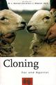 Cloning: For and Against