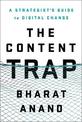 The Content Trap: A Strategist's Guide to Digital Change