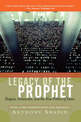 Legacy Of The Prophet: Despots, Democrats, And The New Politics Of Islam